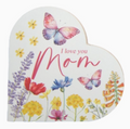 Heart-shaped wooden design wildflowers and butterflies, & 'I love you Mom' in pink script
