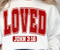 "John 3.16 LOVED" T-Shirt Short Sleeve For Christian Faith. Made in Mexico. Premium 100% cotton.
