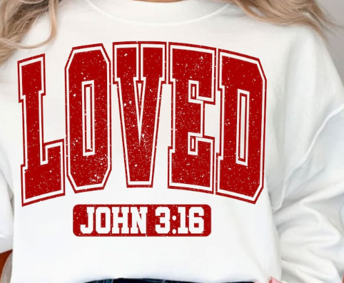 "John 3.16 LOVED" T-Shirt Short Sleeve For Christian Faith. Made in Mexico. Premium 100% cotton.